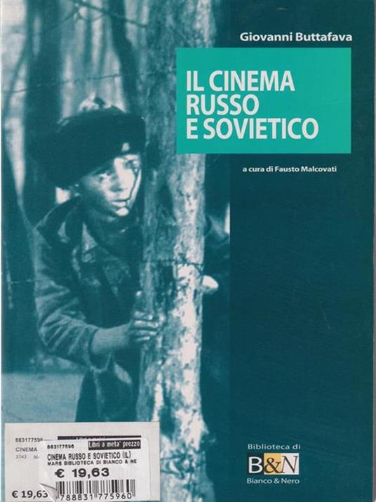 Il cinema russo e sovietico - Giovanni Buttafava - 3