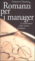 Romanzi per i manager. La letteratura come risorsa strategica