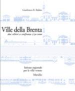 Ville della Brenta. Due rilievi a confronto 1750-2000