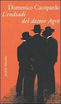 L'endiadi del dottor Agrò - Domenico Cacopardo - copertina