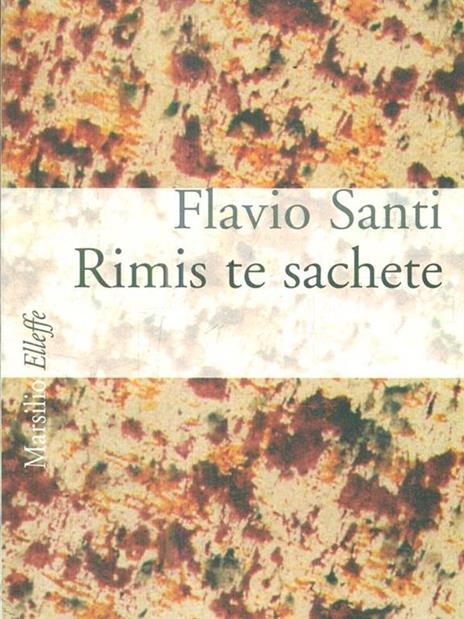 Rimis te sachete - Flavio Santi - 2