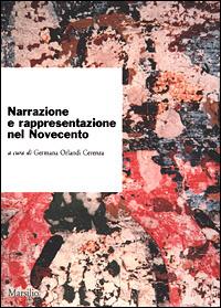 Narrazione e rappresentazione nel Novecento - copertina