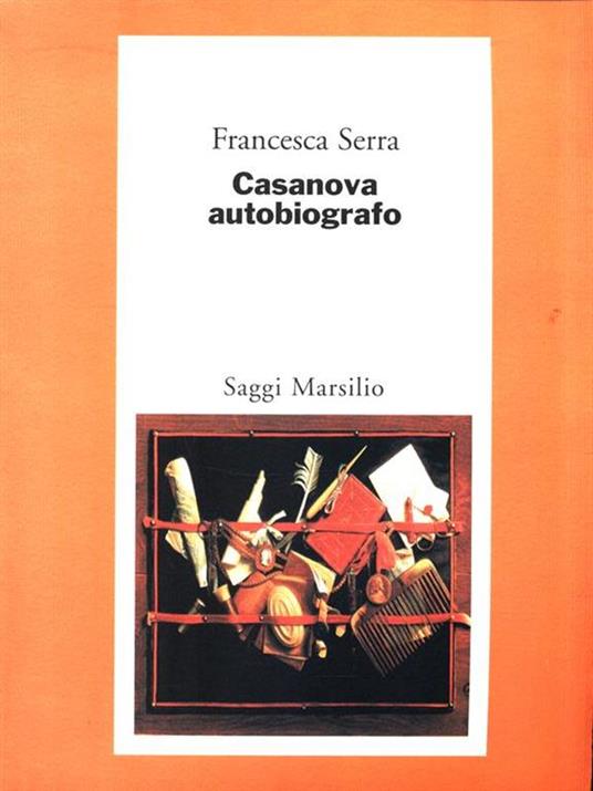 Casanova autobiografo - Francesca Serra - 6
