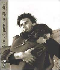 Non c'è pace tra gli ulivi. Un neorealismo postmoderno - copertina