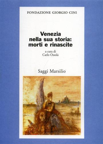 Venezia nella sua storia: morti e rinascite - 5