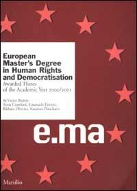 European Master's Degree in Human Rights and Democratisation. Awarded Theses of the Academic Year 2000/2001 - copertina