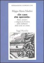 «Un caos che spaventa». Poteri, territori e religioni di frontiera nella Dalmazia della tarda età veneta