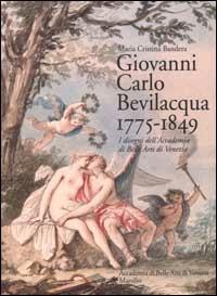 Giovanni Carlo Bevilacqua 1775-1849. I disegni dell'Accademia di Belle Arti di Venezia - 5