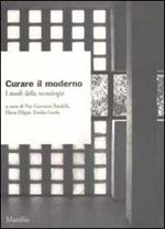 Curare il moderno. I modi della tecnologia