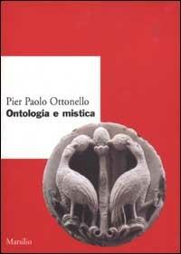 Ontologia e mistica - Pier Paolo Ottonello - copertina