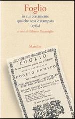 Foglio. In cui certamente qualche cosa è stampata (1764)