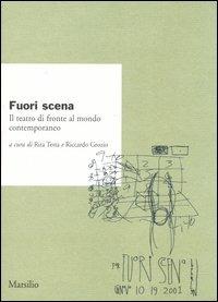 Fuori scena. Il teatro di fronte al mondo contemporaneo - copertina
