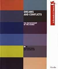 La Biennale di Venezia. 50ª Esposizione internazionale d'arte. Sogni e conflitti. La dittatura dello spettatore. Ediz. inglese - copertina