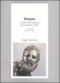 Hospes. Il volto dello straniero da Leopardi a Jabès - copertina
