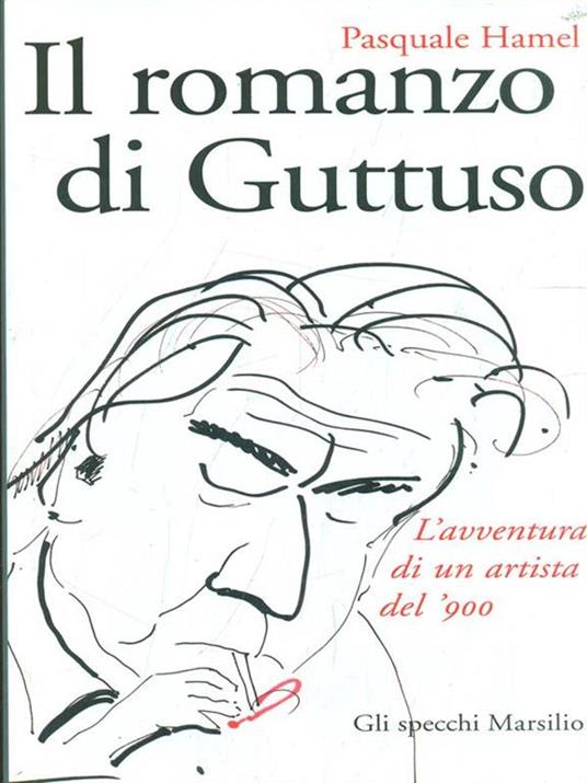Il romanzo di Guttuso - Pasquale Hamel - 2