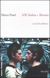 A/R Andata + Ritorno - Marco Ponti - copertina