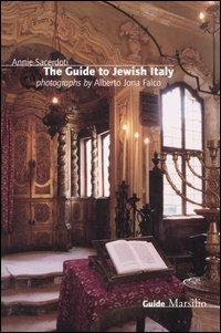 The guide to jewish Italy - Annie Sacerdoti,A. Jona Falco - copertina