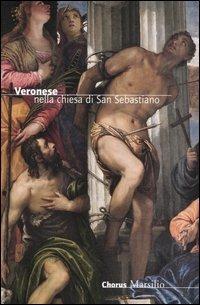 Veronese nella chiesa di San Sebastiano - Augusto Gentili,Michele Di Monte - copertina