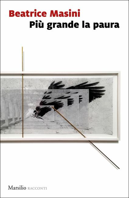 Più grande la paura - Beatrice Masini - copertina