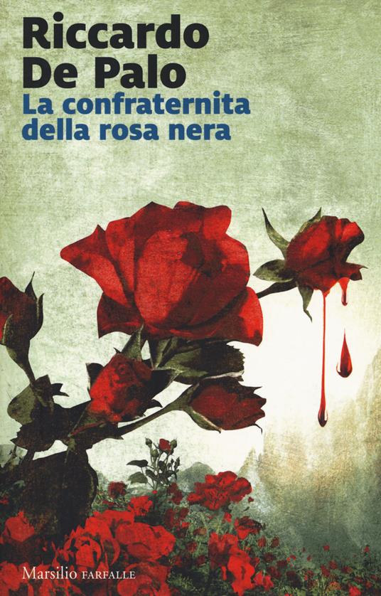La confraternita della rosa nera - Riccardo De Palo - copertina