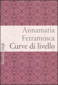 Curve di livello - Annamaria Ferramosca - copertina