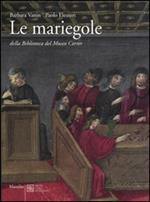 Le mariegole della biblioteca del Museo Correr