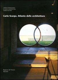 Carlo Scarpa. Atlante delle architetture - copertina