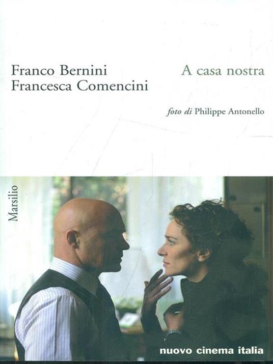 A casa nostra - Franco Bernini,Francesca Comencini - 6