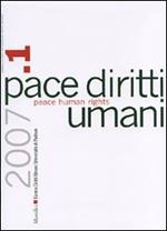 Pace diritti umani-Peace human rights (2007). Ediz. bilingue. Vol. 1