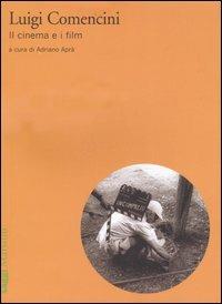 Luigi Comencini. Il cinema e i film - copertina