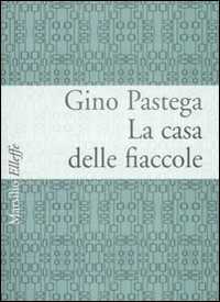 La casa delle fiaccole