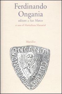 Ferdinando Ongania editore a San Marco - copertina