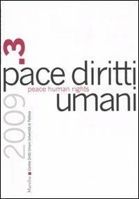 Pace diritti umani-Peace human rights (2009). Vol. 3 - copertina