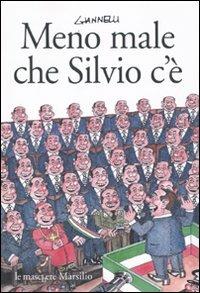 Meno male che Silvio c'è - Emilio Giannelli - copertina