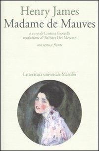 Madame de Mauves. Testo inglese a fronte - Henry James - copertina