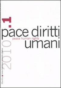 Pace diritti umani-Peace human rights (2010). Ediz. bilingue. Vol. 1 - copertina
