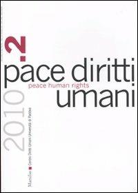 Pace diritti umani-Peace human rights (2010). Ediz. bilingue. Vol. 2 - copertina