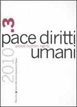 Pace diritti umani-Peace human rights (2010). Ediz. bilingue. Vol. 3