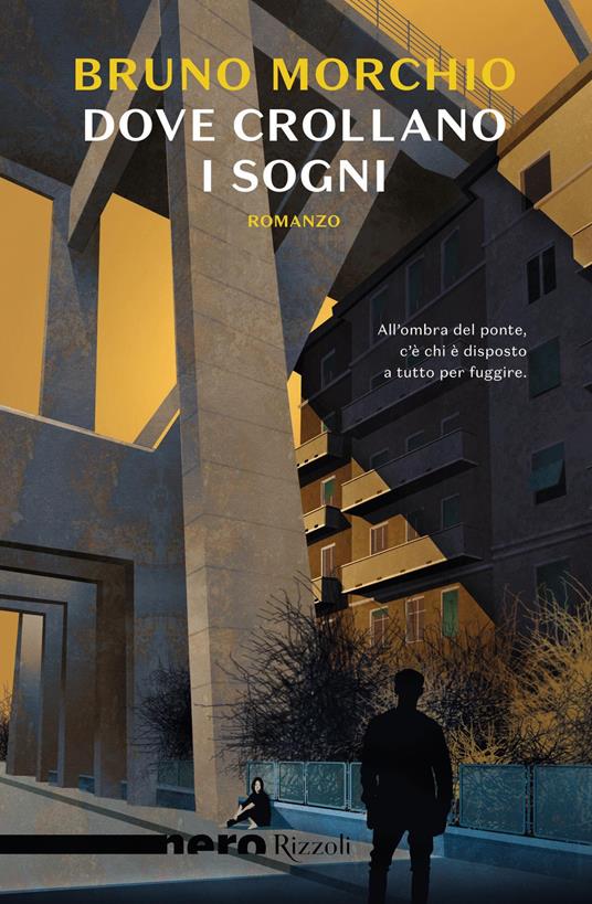 Dove crollano i sogni - Bruno Morchio - ebook