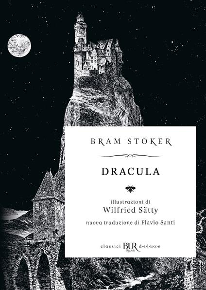Dracula - Bram Stoker,Wilfried Satty,Flavio Santi - ebook