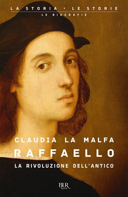 Raffaello. La rivoluzione dell'antico - Claudia La Malfa - ebook