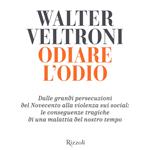 Odiare l'odio
