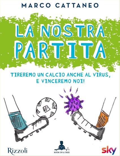 La nostra partita - Marco Cattaneo - ebook