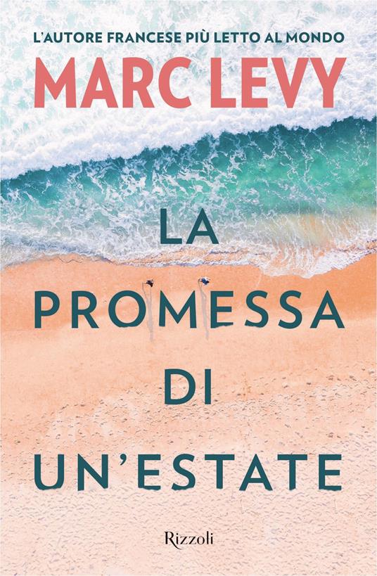 La promessa di un'estate - Marc Levy,Bérénice Capatti - ebook