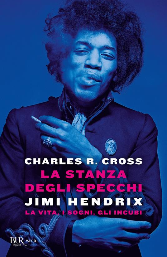 La stanza degli specchi. Jimi Hendrix: la vita, i sogni, gli incubi - Charles R. Cross,Riccardo Vianello - ebook
