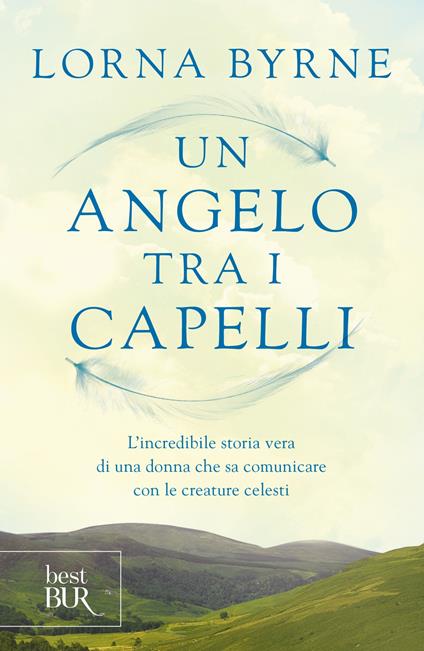 Un angelo tra i capelli - Lorna Byrne,C. L. Coronelli - ebook