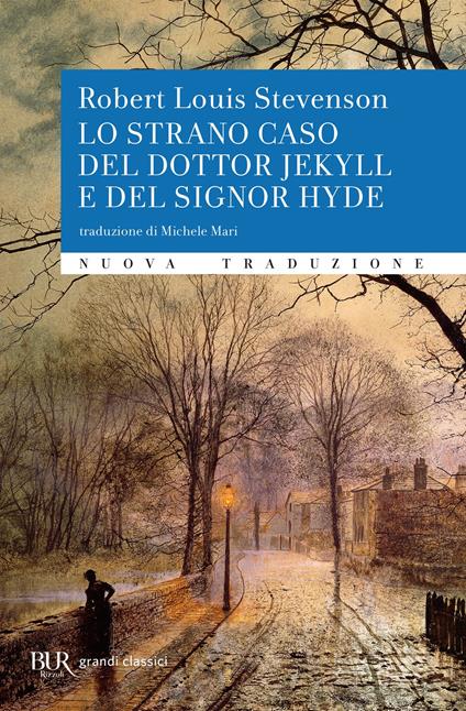 Lo strano caso del dottor Jekyll e del signor Hyde - Robert Louis Stevenson,Michele Mari - ebook