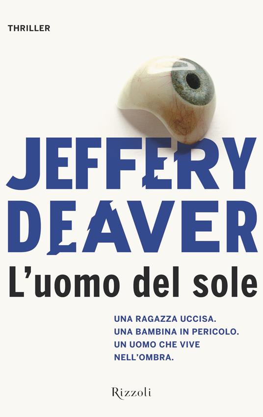 L' uomo del sole - Jeffery Deaver,Valentina Ricci - ebook