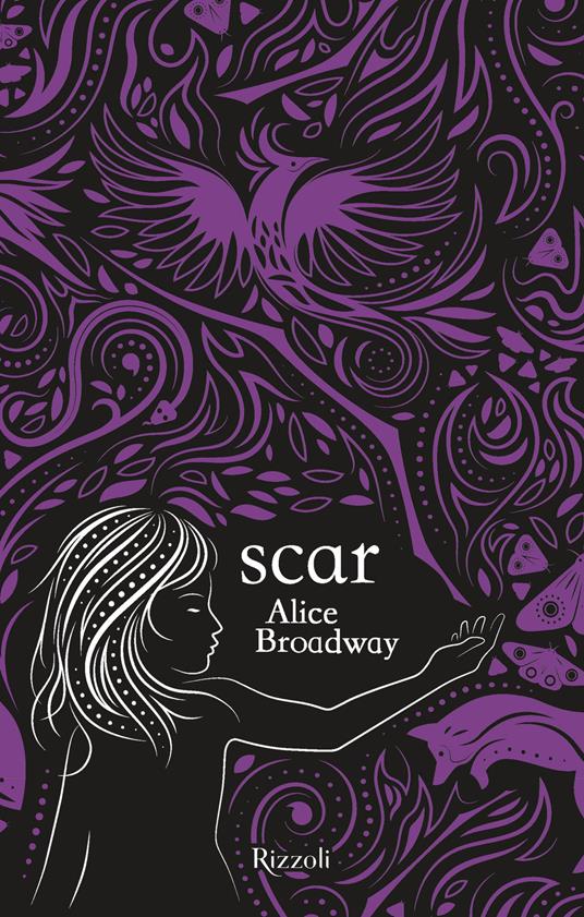 Scar - Alice Broadway,Chiara Codecà - ebook