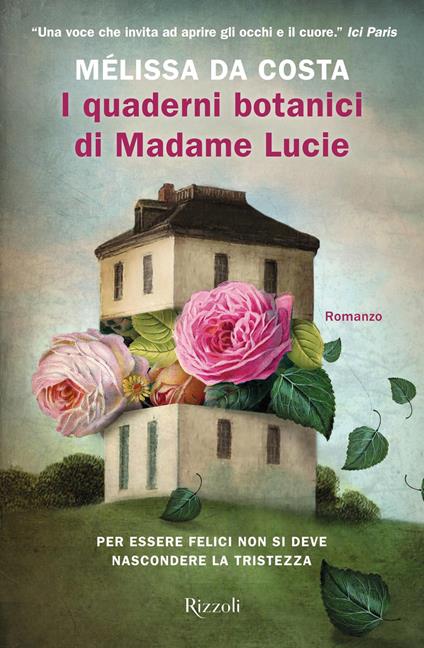 I quaderni botanici di Madame Lucie - Mélissa Da Costa,Elena Cappellini - ebook